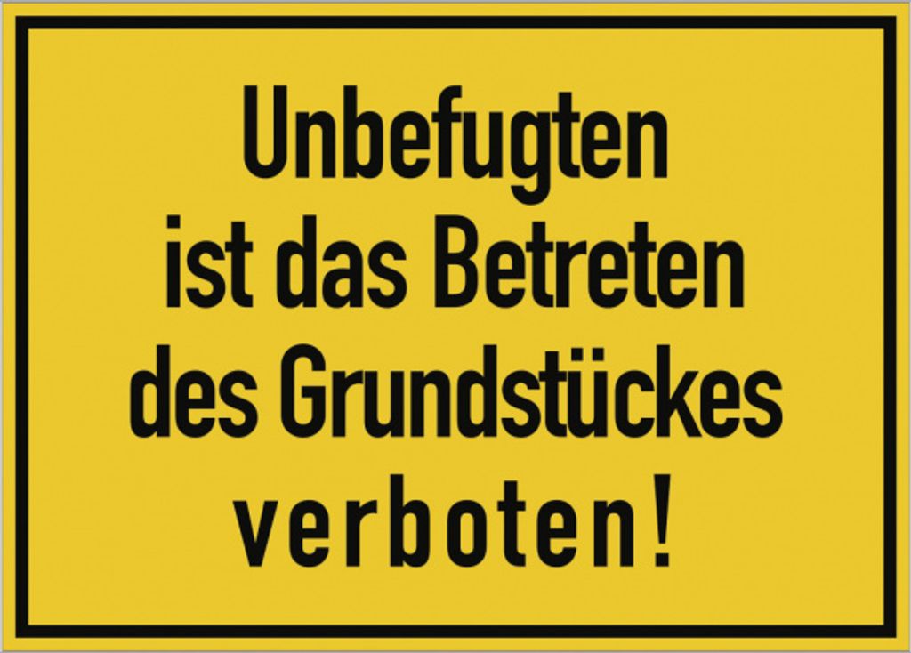Dreifke Schild Unbefugten ist das Betreten des Grundstückes verboten Alu 25x...