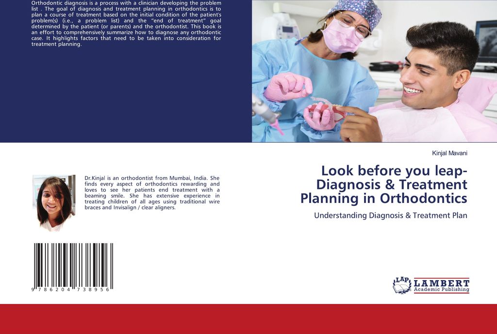 Look before you leap- Diagnosis & Treatment Planning in Orthodontics