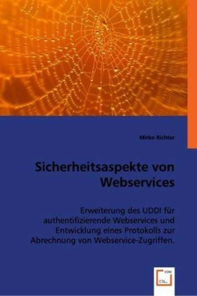 Richter, M: Sicherheitsaspekte von Webservices
