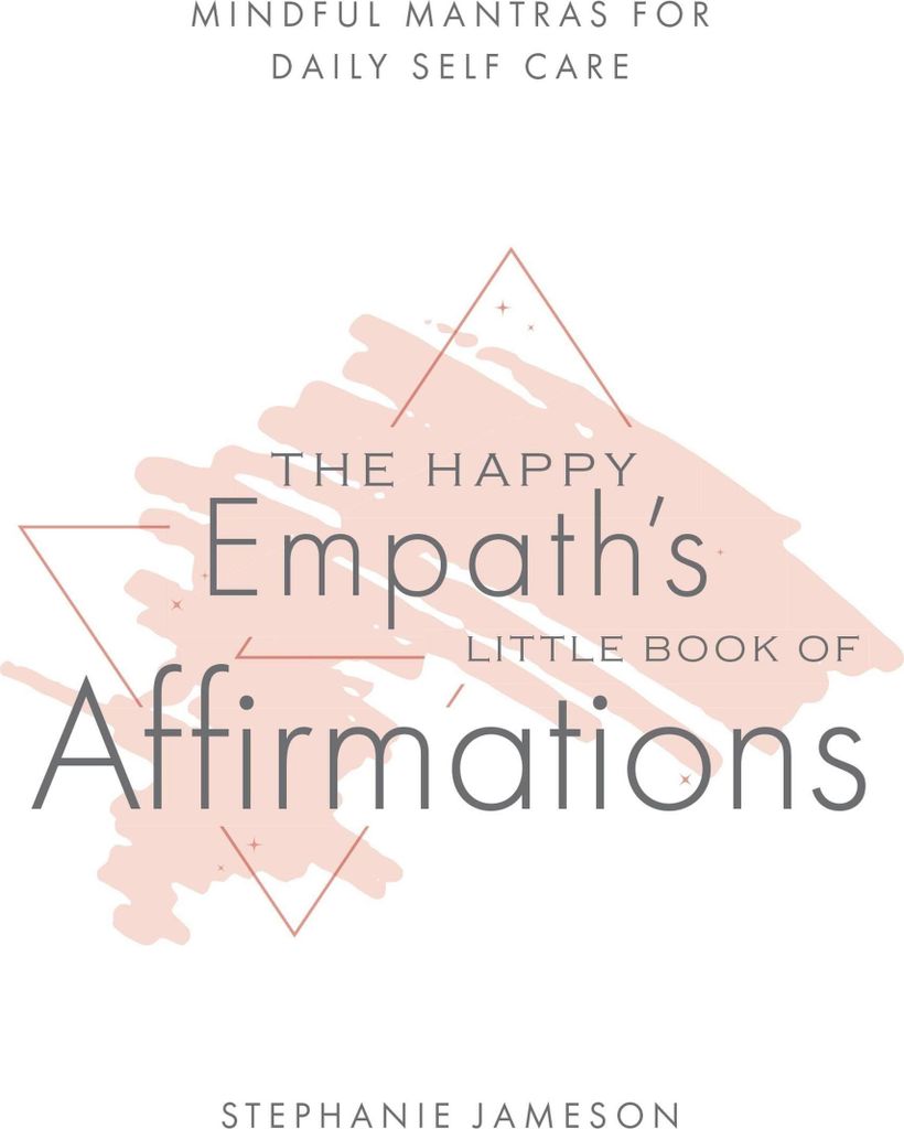 Happy Empaths Little Book Of Affirmation – Lingua: Inglese