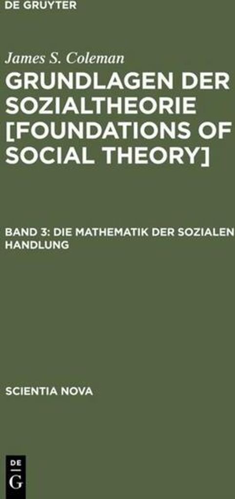 Die Mathematik der sozialen Handlung