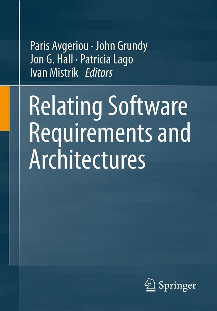 Relating Software Requirements and Architectures