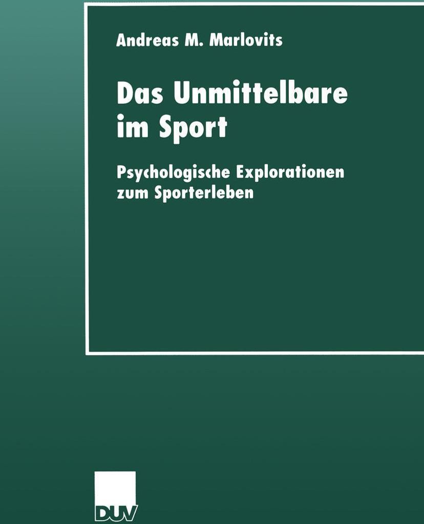 Das Unmittelbare im Sport