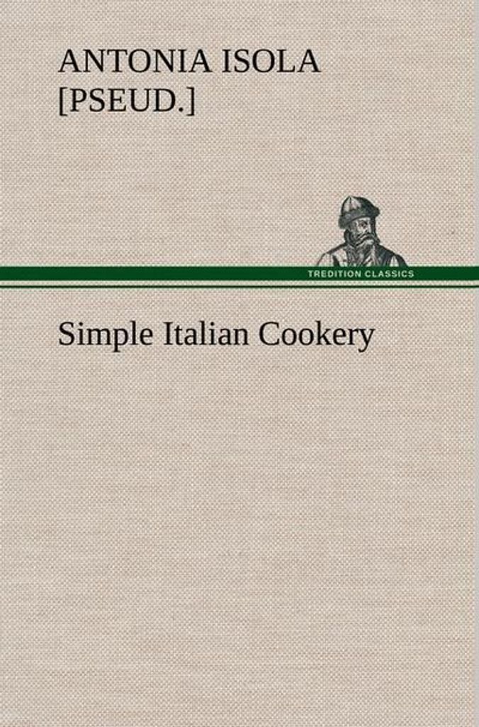 Einfache italienische Küche