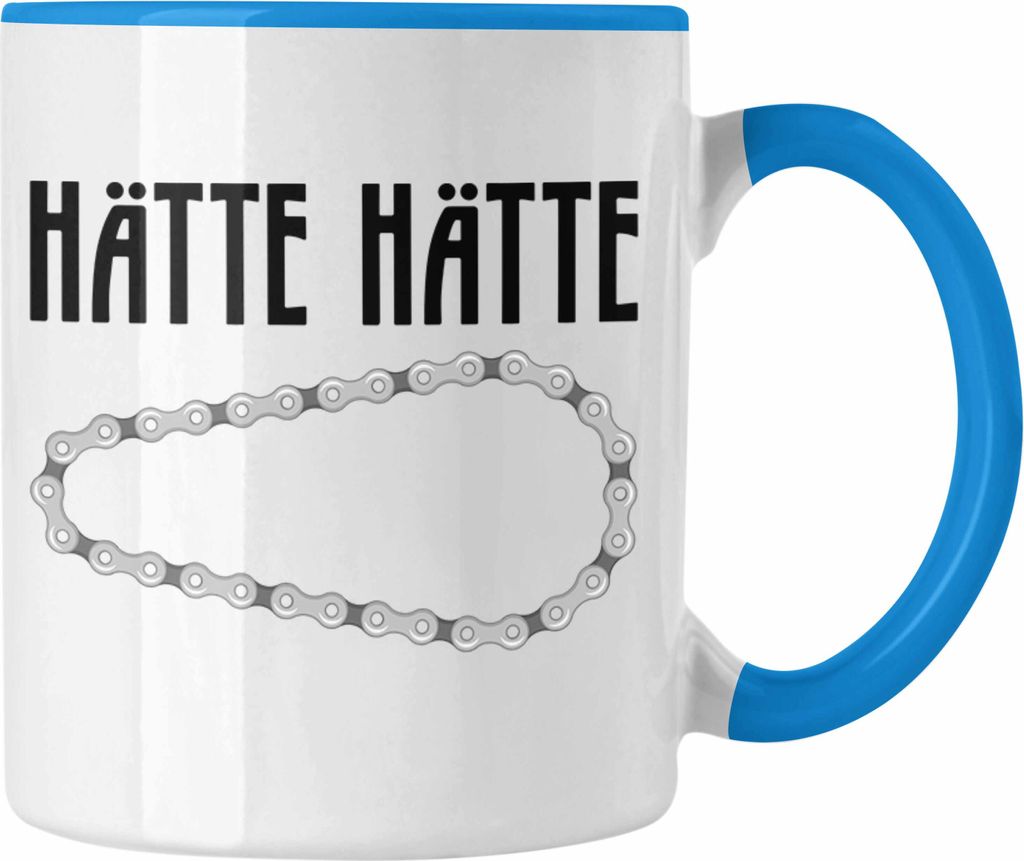 Trendation - Hätte Hätte Fahrradkette Tasse Geschenk für Rad-Fahrer Fahrradfahrer Geschenkidee Lustiger Spruch (Blau)