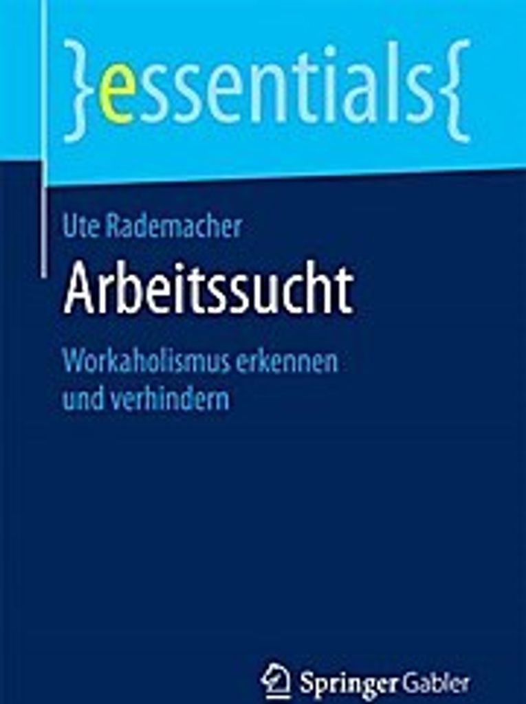 Arbeitssucht