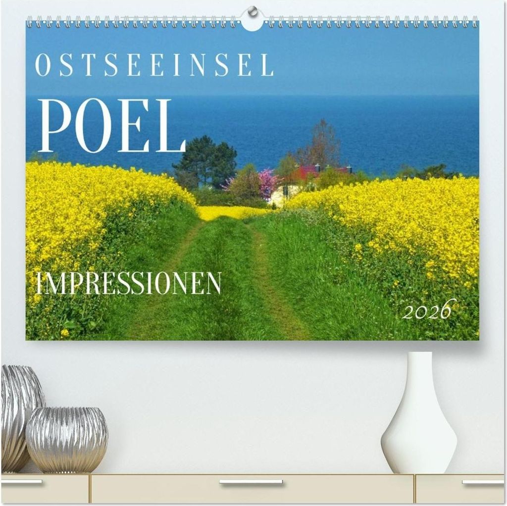 Ostseeinsel Poel - Küstenimpressionen (hochwertiger Premium Wandkalender 2026 DIN A2 quer), Kunstdruck in Hochglanz
