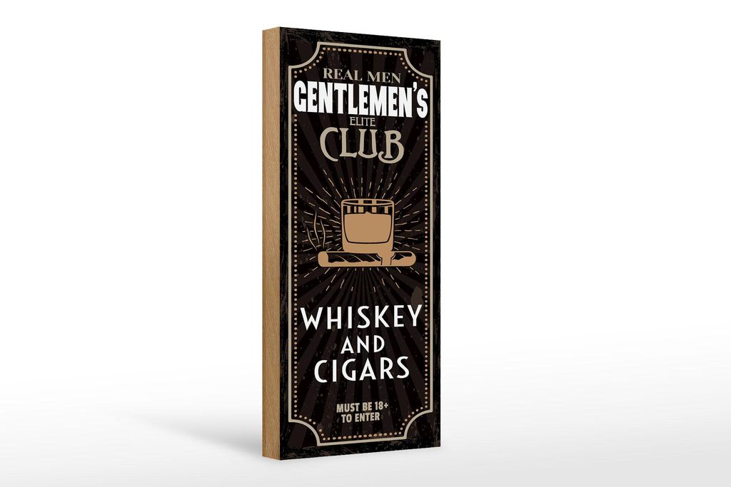 Holzschild Hinweis 27x10 cm Real men gentlemen ́s elite club Deko Schild