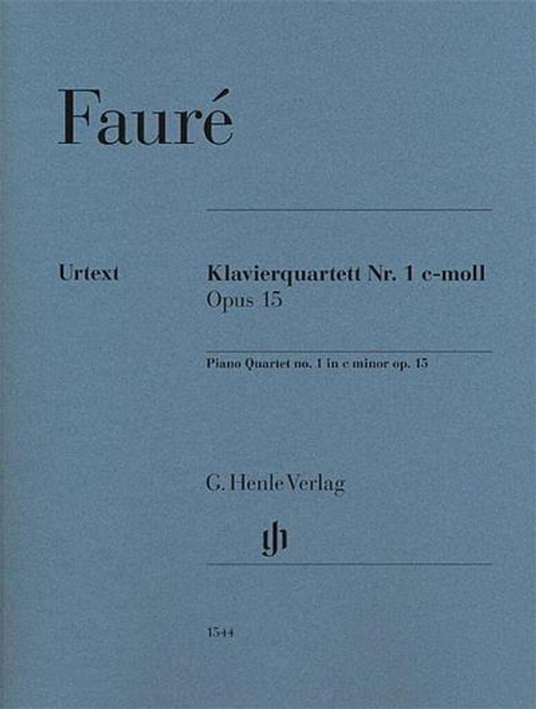 Gabriel Fauré - Klavierquartett Nr. 1 c-moll op. 15