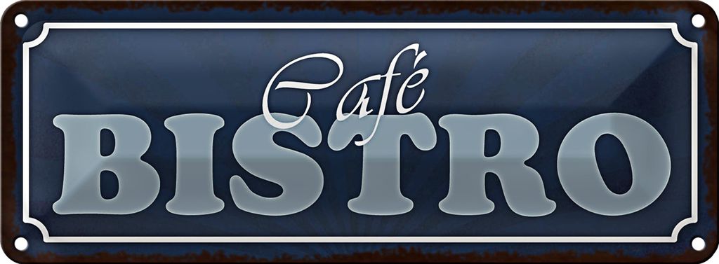 Blechschild Hinweis 27x10cm Cafe Bistro blaues Schild