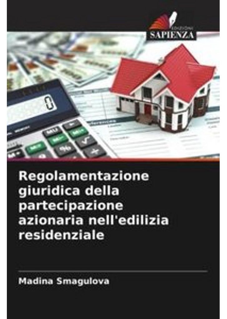 Regolamentazione giuridica della partecipazione azionaria nell'edilizia residenziale