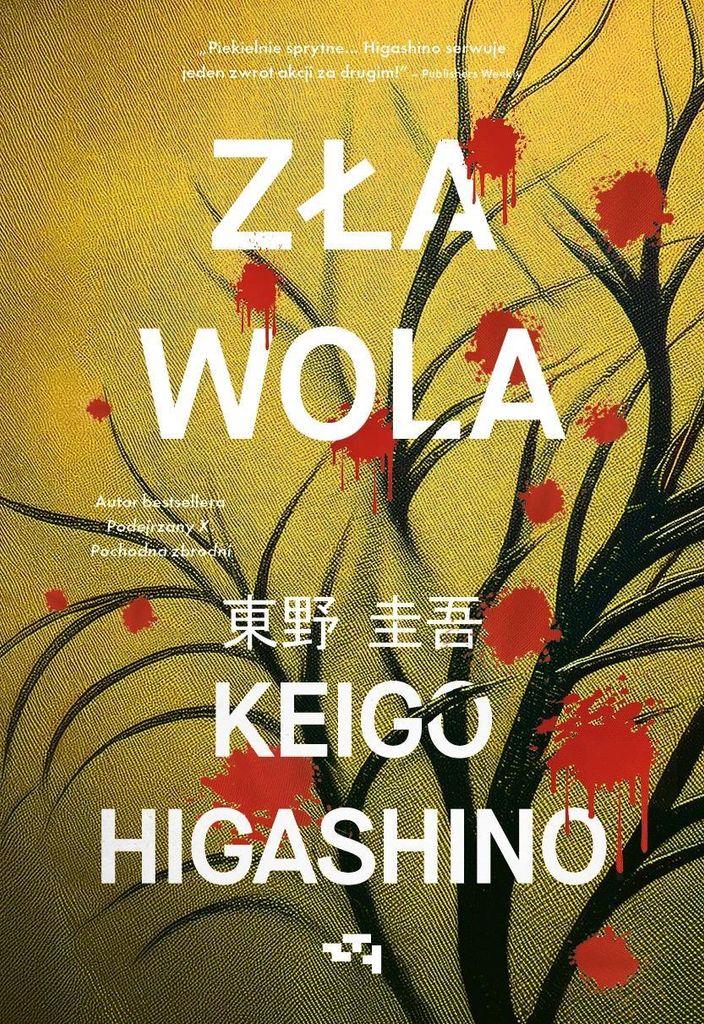 Böser Wille – Keigo Higashino