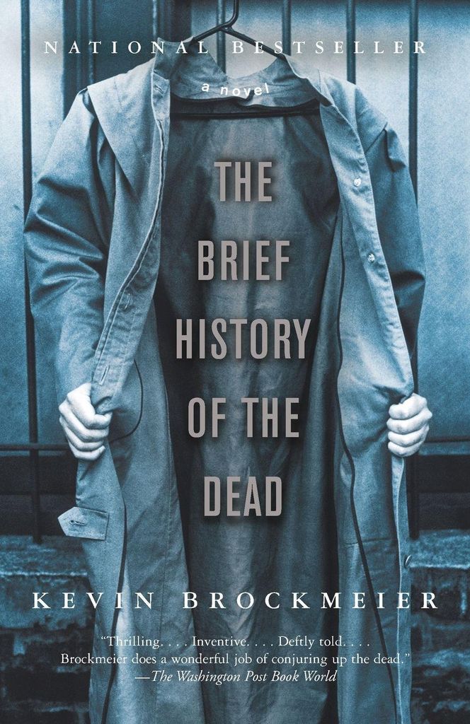 The Brief History of the Dead