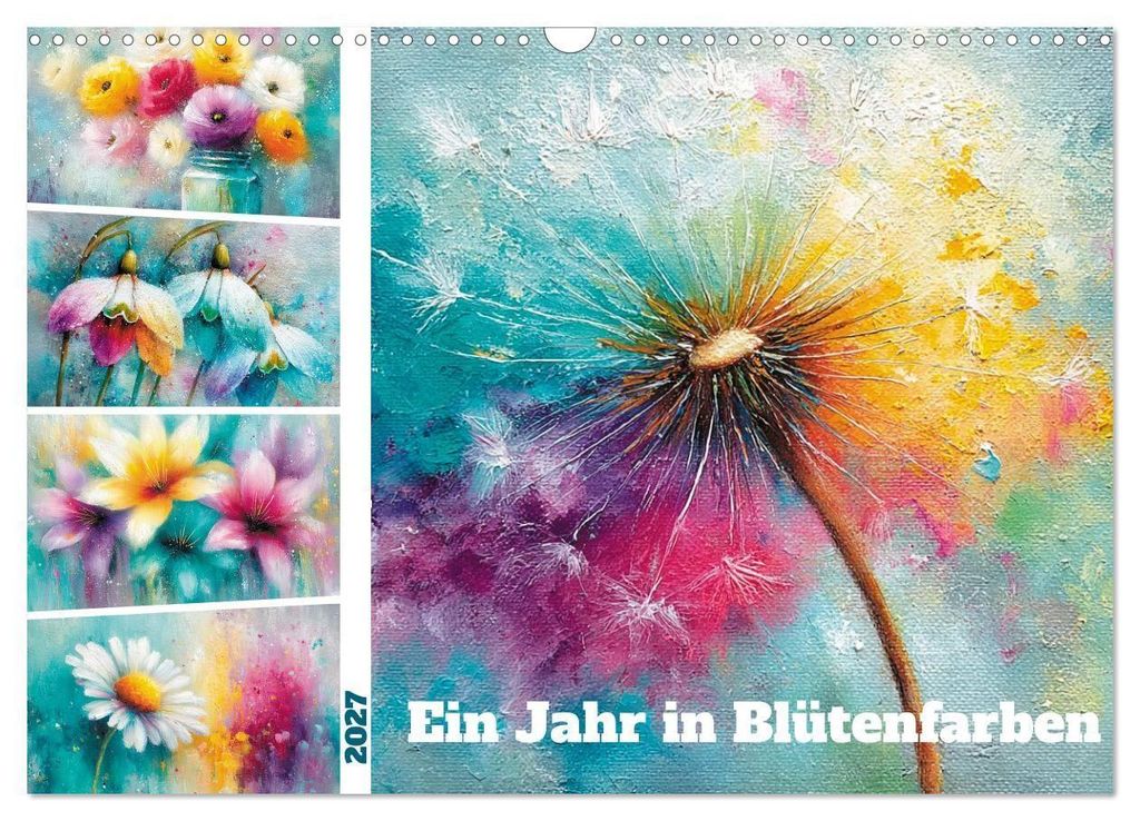 Ein Jahr in Blütenfarben (Wandkalender 2027 DIN A3 quer), CALVENDO Monatskalender