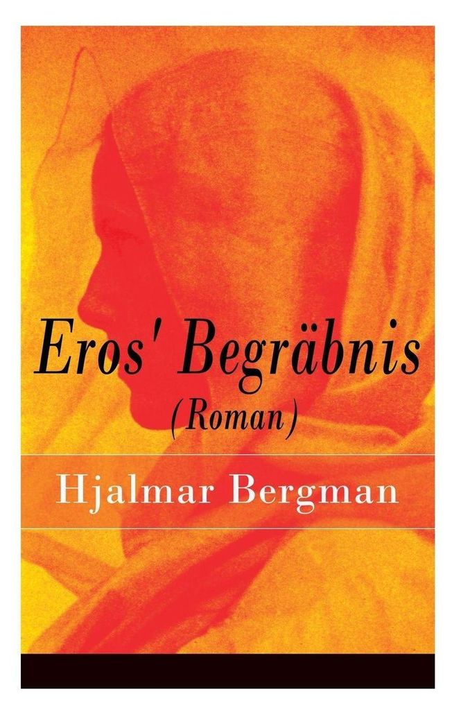 Eros' Begräbnis (Roman)