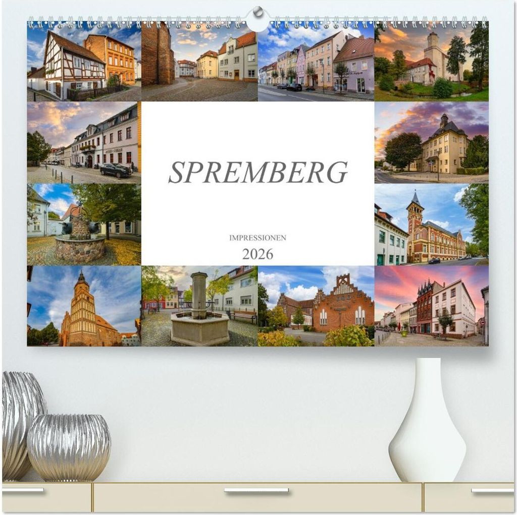Spremberg Impressionen (hochwertiger Premium Wandkalender 2026 DIN A2 quer), Kunstdruck in Hochglanz