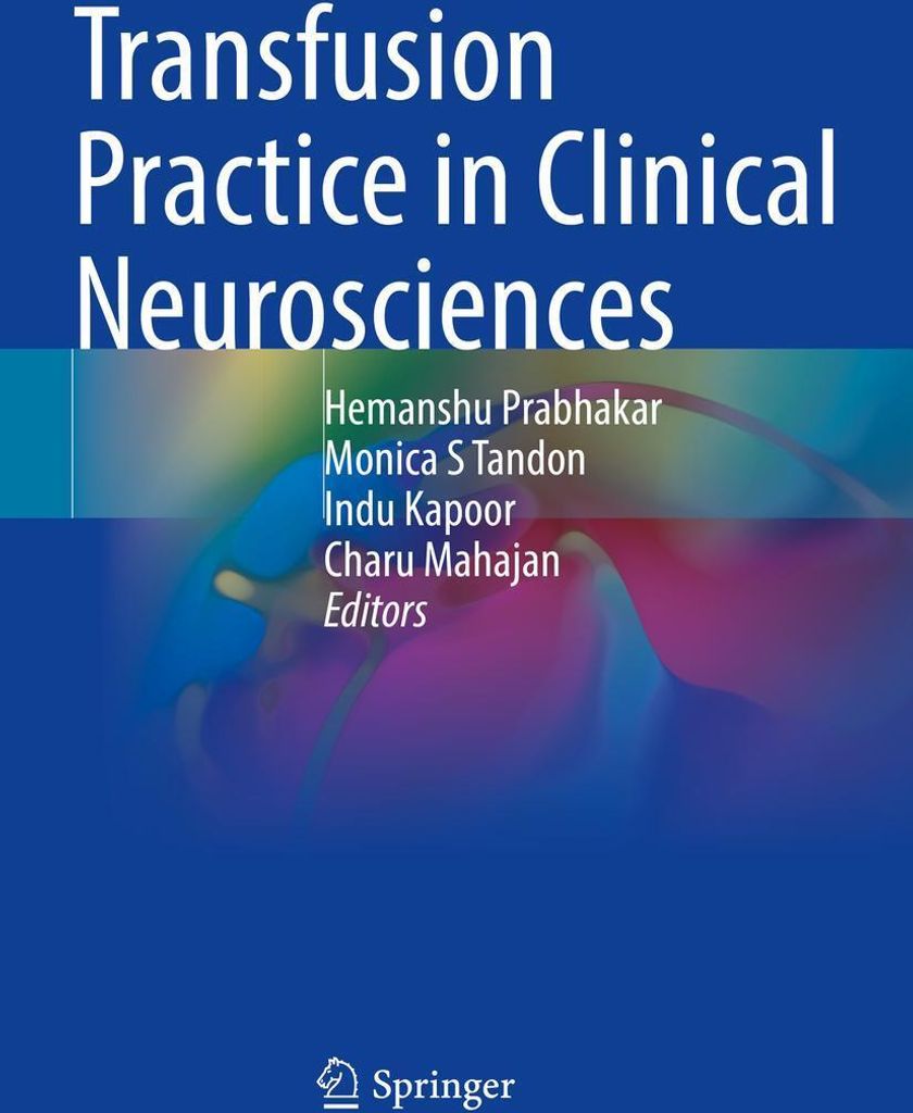 Transfusion Practice in Clinical Neurosciences