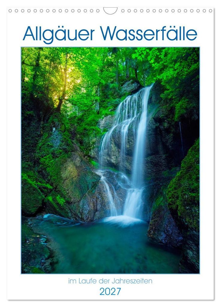 Allgäuer Wasserfälle (Wandkalender 2027 DIN A3 hoch), CALVENDO Monatskalender