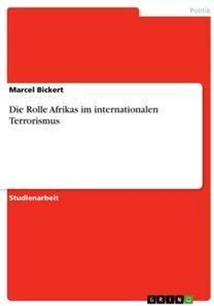 Die Rolle Afrikas im internationalen Terrorismus
