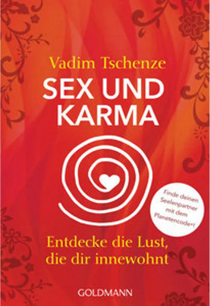 Sex und Karma : L'équilibre parfait entre passion et sagesse intérieure