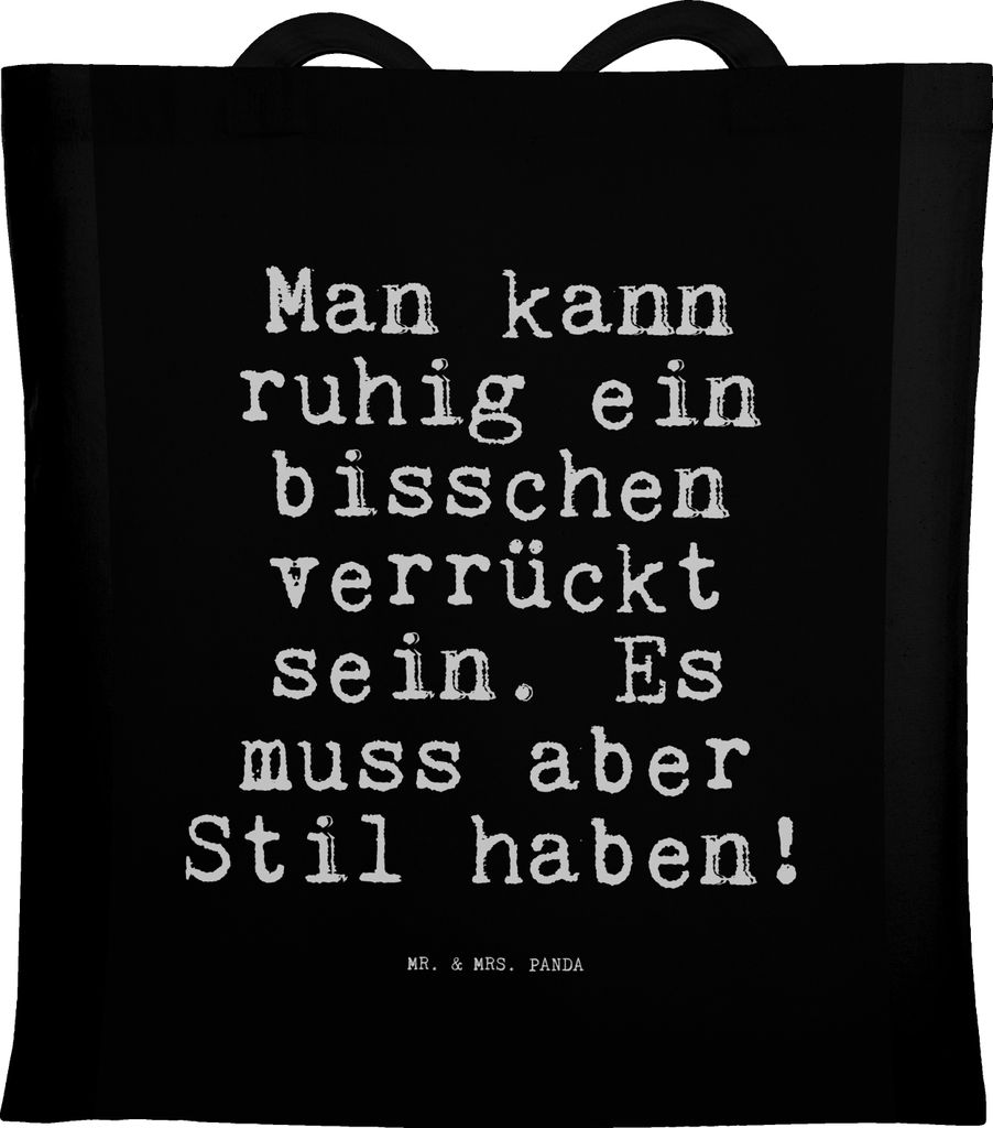 Mr. & Mrs. Panda Tote Bag Man kann ruhig ein... - Schwarz - Geschenk, Shopping Tasche, Frauen, Spruch Sprüche Weisheiten Zitate Lustig Weisheit Wo...