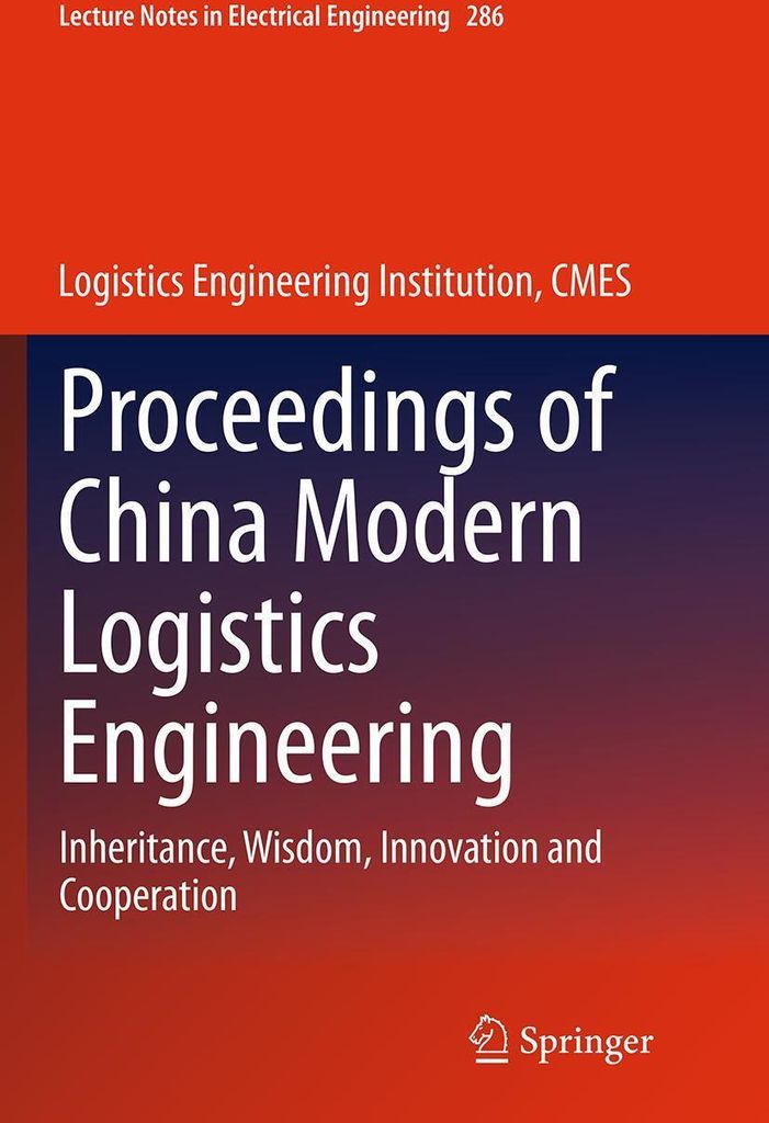 Proceedings of China Modern Logistics Engineering