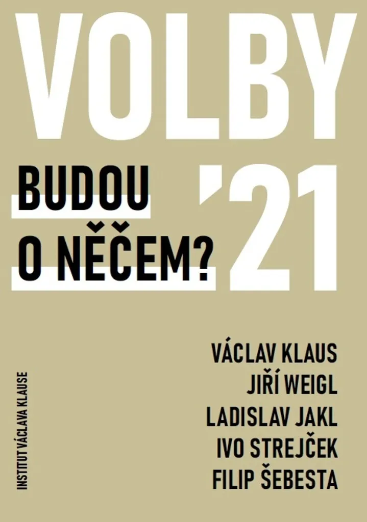 Volby 2021 par Václav Klaus : Analyse politique des élections tchèques