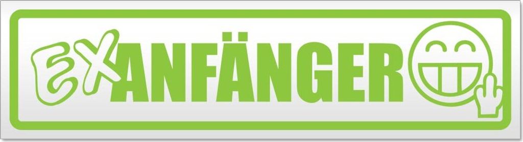 Ex Anfänger Magnetschild Schild magnetisch