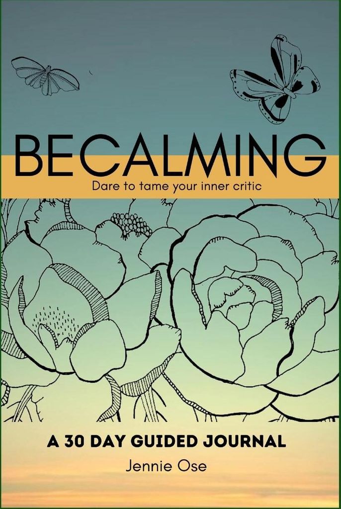 Becalming - Dare to Tame Your Inner Critic