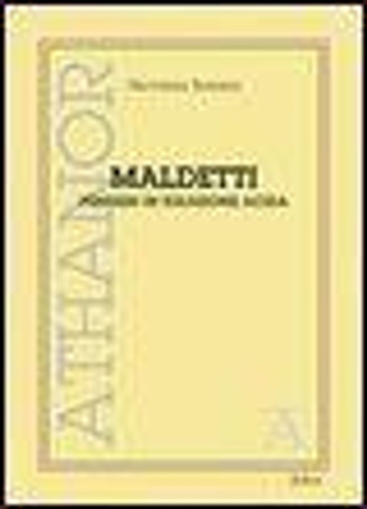 Soriano, G: Maldetti. Pensieri in soluzione acida