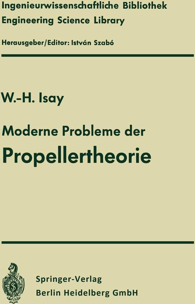 Moderne Probleme der Propellertheorie