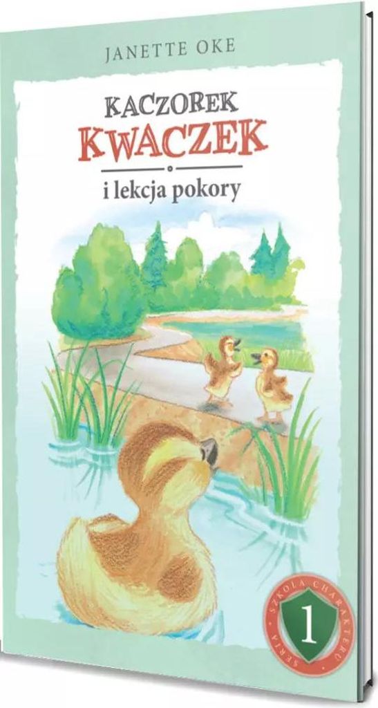 KWACZEK DUCK und eine Lektion in Demut - Janette Oke