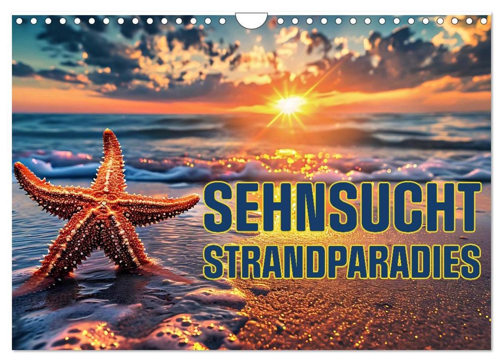 Sehnsucht Strandparadies (Wandkalender 2027 DIN A4 quer), CALVENDO Monatskalender