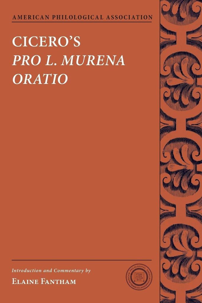 Cicero's Pro L. Murena Oratio
