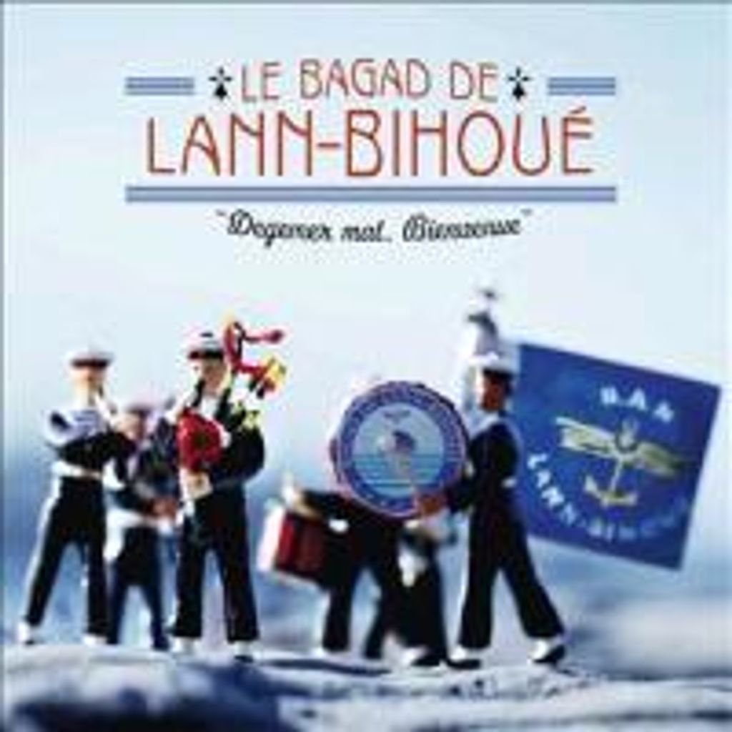 Bagad De Lann Bihoue: Bienvenue,Degemer Mat