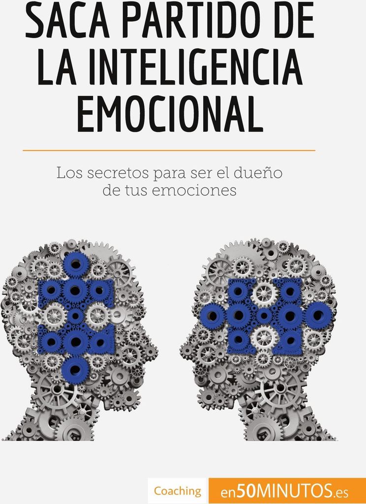 Saca partido de la inteligencia emocional