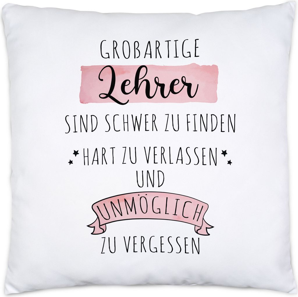 Großartige Lehrer Sind Schwer Zu Finden Kissen Inkl. Füllung Dankeschön Geschenk Hart Zu Vergessen