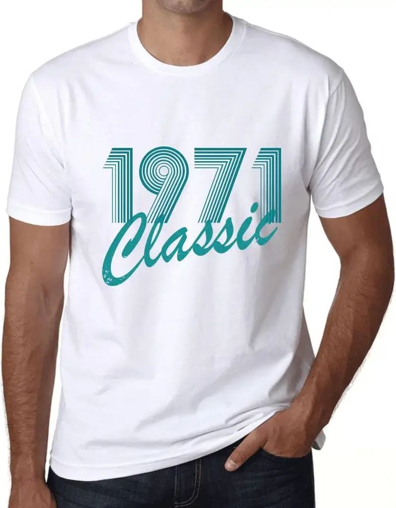 Herren Grafik T-Shirt Klassiker 1971 – Classic 1971 – Geschenk 53. Geburtstag Jahrestag 53 Jahre Jubiläum 53 Jährige Mann Jahrgang 1971 Kurzarm