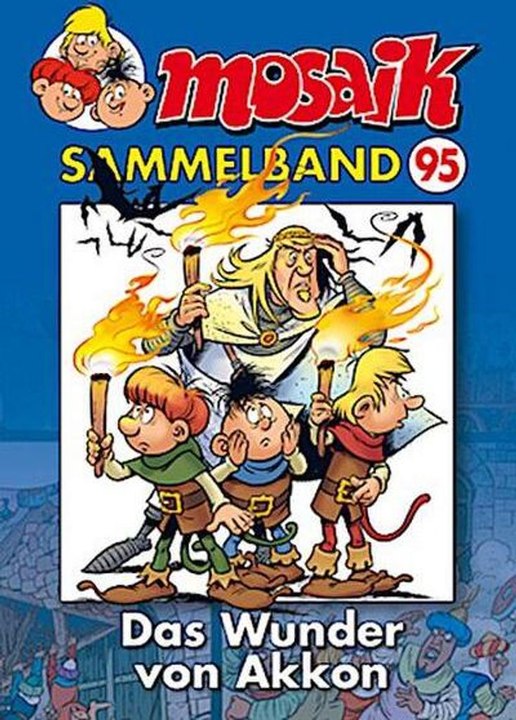 MOSAIK Sammelband 95. Das Wunder von Akkon