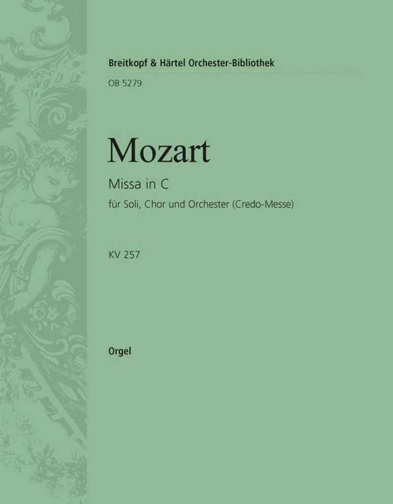 Messe C-Dur KV257 für Soli, gem Chor, Orchester und Orgel Orgelstimme
