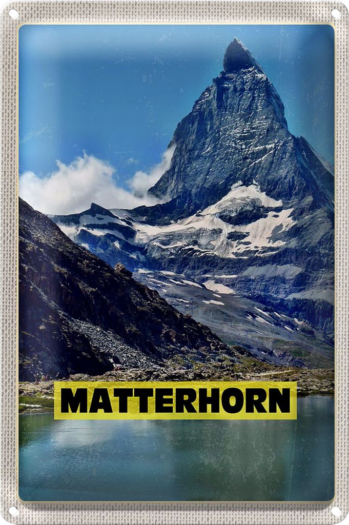 Blechschild Reise 40x30cm Matterhorn Gebirge Schweiz Wanderung