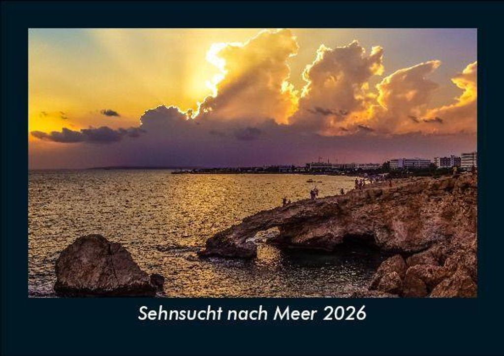 Sehnsucht nach Meer 2026 Fotokalender - Querformat DIN A5, Monatskalender mit Bild-Motiven aus Fauna und Flora, Natur, Blumen und Pflanzen