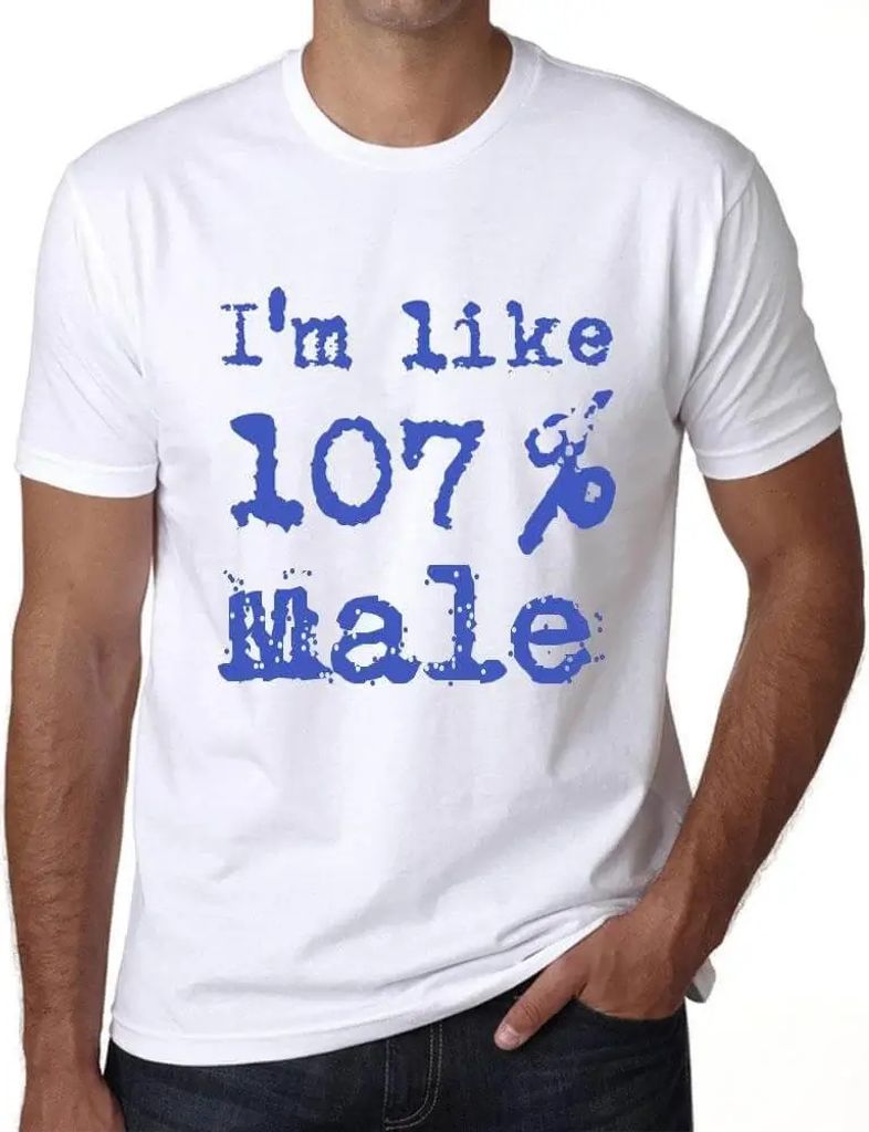 Herren Grafik T-Shirt Ich bin zu 107% männlich – I'm Like 107% Male – Öko-Verantwortlich Vintage Jahrgang Kurzarm Lustige Druck Geburtstag Ge...