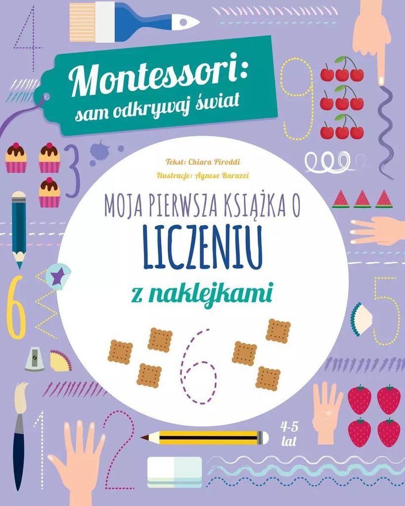 Olesiejuk - Moja Pierwsza Książka O Liczeniu: Metoda Montessori, Nauka Matematyki Dla Przedszkolaków