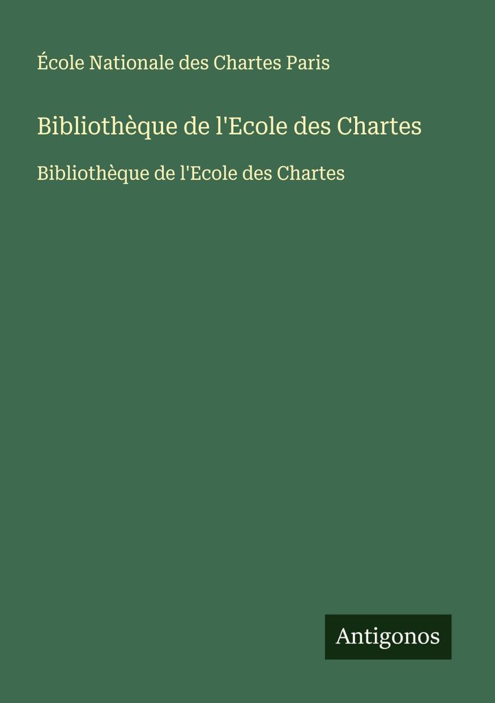 Bibliothek der Ecole des Chartes