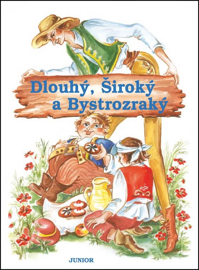 Dlouhý, Široký a Bystrozraký par Božena Němcová - Livre Conte Classique