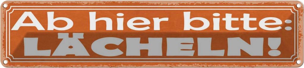 vianmo Blechschild 10x46 cm Ab hier bitte lächeln Dekoration Spruch Zitat