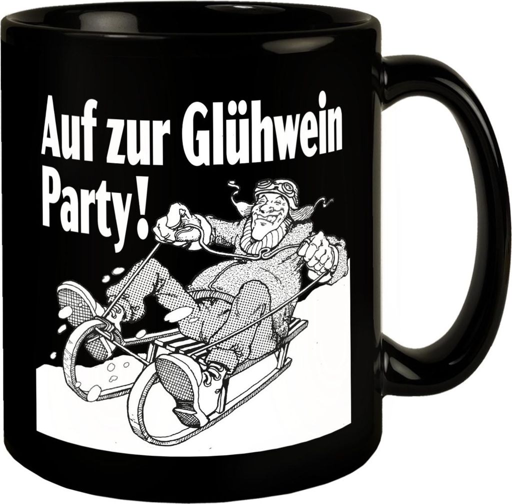 Mann auf Schlitten Tasse in Schwarz mit Spruch: Auf zur Glühwein Party