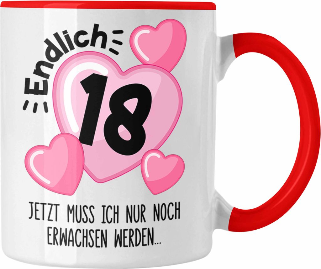 Trendation - 18. Geburtstag Tasse Geschenk Mädchen Geschenkidee Lustig Spruch 18 Geschenke Geschenkideen zum 18 Bday 18er (Rot)
