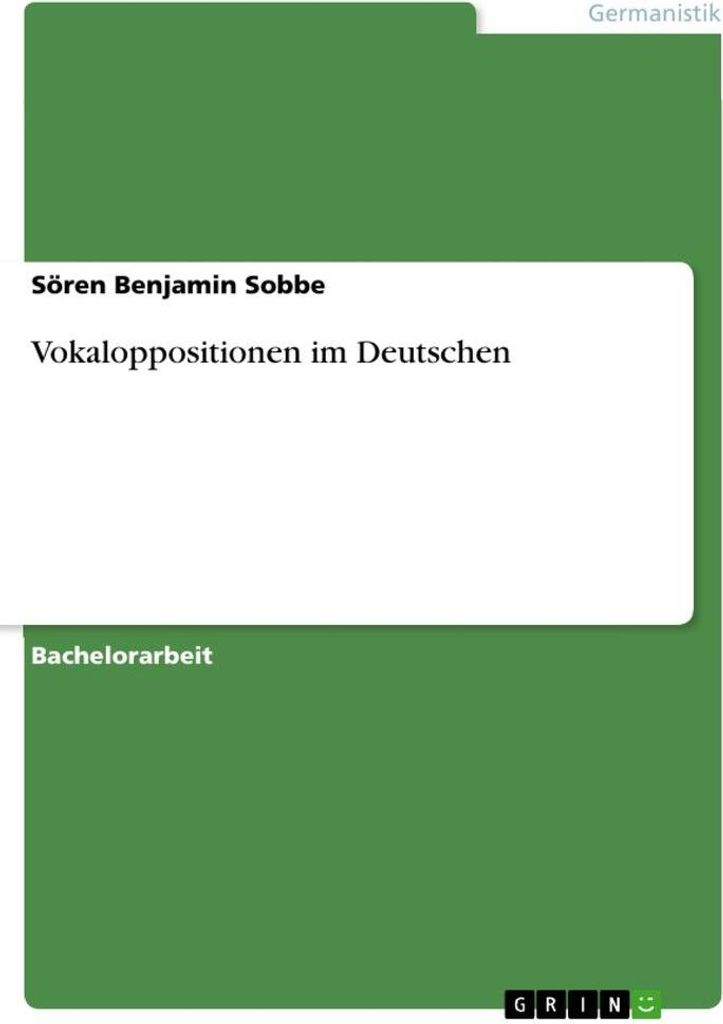 Vokaloppositionen im Deutschen